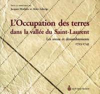 L Occupation des terres dans la vallée du Saint-Laurent