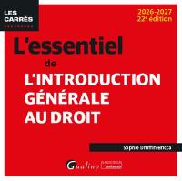 L'essentiel de l'introduction générale au droit : 2026-2027
