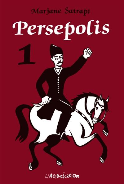 Persepolis. Vol. 1 Persepolis. Vol. 1