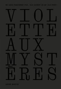 Violette aux mystères