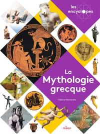 La mythologie grecque