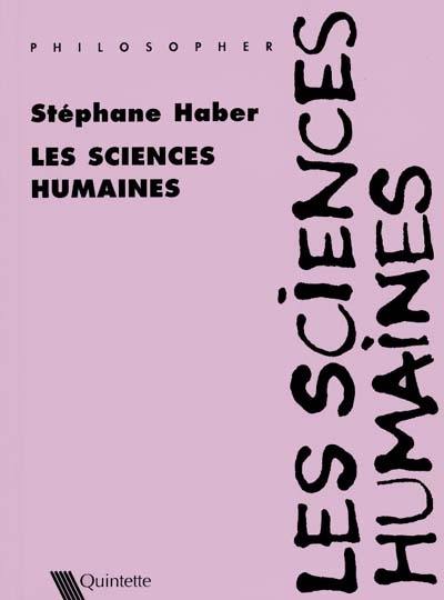 Les sciences humaines Les sciences humaines