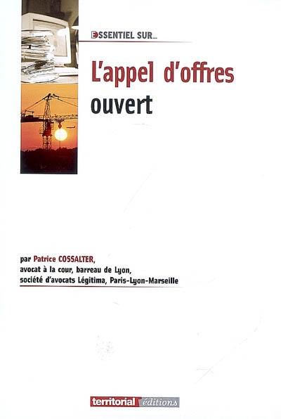 L'appel d'offres ouvert L'appel d'offres ouvert