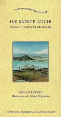 Ile Sainte-Lucie : étang de Bages et de Sigean