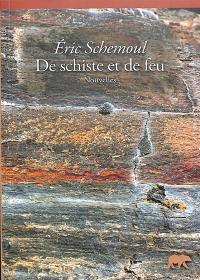 De schiste et de feu