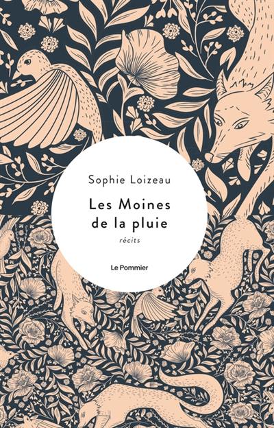 Les moines de la pluie : récits Les moines de la pluie : récits