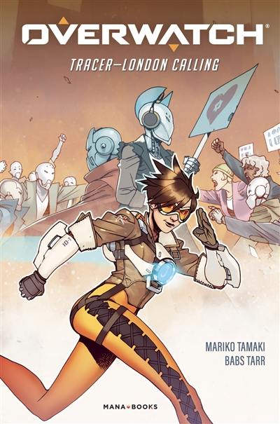 Overwatch : Tracer-London calling Overwatch : Tracer-London calling