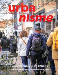 Urbanisme, hors-série, n° 81. Espace(s) public(s) en débat(s) : 45e Rencontre des agences d'urbanisme-Saint-Omer