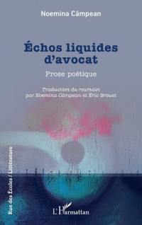 Echos liquides d'avocat : prose poétique
