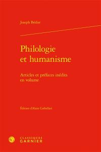 Philologie et humanisme : articles et préfaces inédits en volume