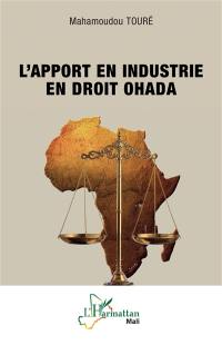 L'apport en industrie en droit Ohada