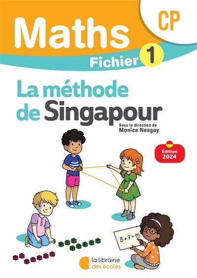 Maths, la méthode de Singapour, CP : fichier 1 Maths, la méthode de Singapour, CP : fichier 1