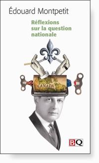 Réflexions sur la question nationale Réflexions sur la question nationale
