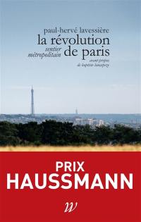 La révolution de Paris : sentier métropolitain