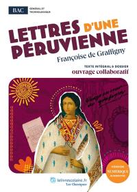Lettres d'une Péruvienne : texte intégral & dossier