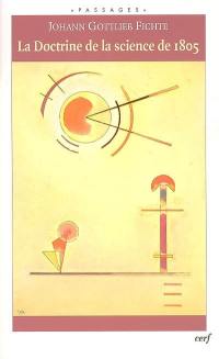 La doctrine de la science de 1805