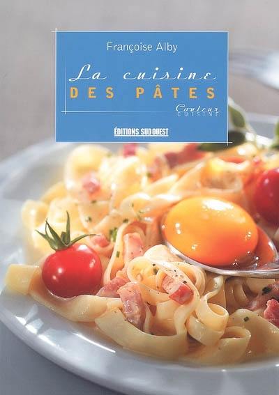 La cuisine des pâtes La cuisine des pâtes