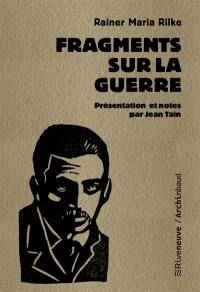 Fragments sur la guerre : 1914-1915