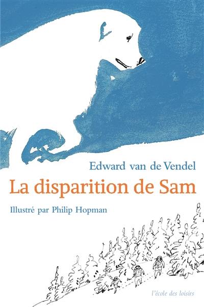 La disparition de Sam La disparition de Sam