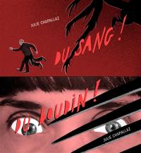 Du sang !. Du boudin !