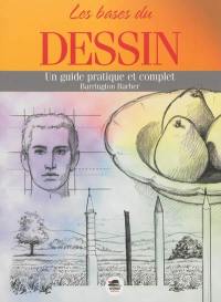 Les bases du dessin : un guide pratique et complet