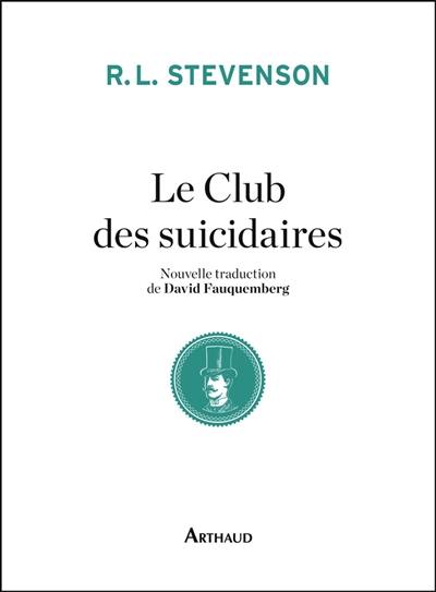 Le club des suicidaires : histoire du jeune homme aux tartelettes à la crème Le club des suicidaires : histoire du jeune homme aux tartelettes à la crème