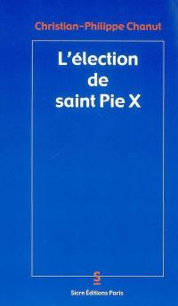 L'élection de saint Pie X