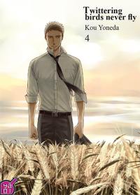 Twittering birds never fly. Vol. 4