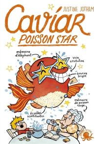 Caviar, poisson star Caviar, poisson star