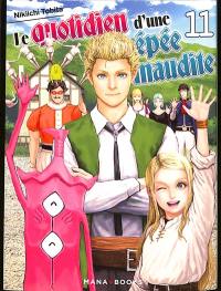 Le quotidien d'une épée maudite. Vol. 11