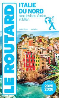 Italie du Nord : sans les lacs, Venise et Milan : 2025-2026