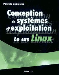 Conception de systèmes d'exploitation : le cas Linux