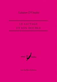 Le sauvage et son double