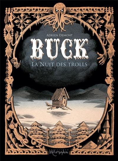 Buck : la nuit des trolls Buck : la nuit des trolls
