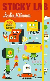Sticky lab : 400 stickers d'artiste