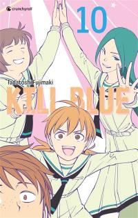 Kill blue. Vol. 10