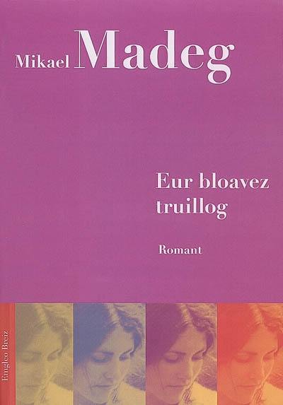 Eur bloavez truillog Eur bloavez truillog
