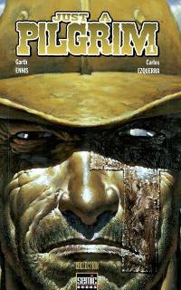 Just a Pilgrim. Vol. 1