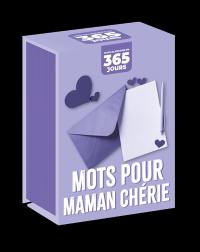 Mon calendrier : Mots pour maman chérie