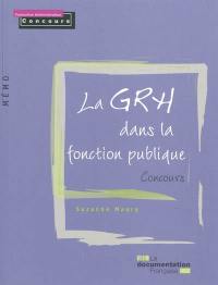 La GRH dans la fonction publique : concours La GRH dans la fonction publique : concours