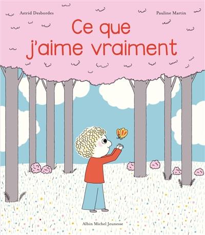 Ce que j'aime vraiment Ce que j'aime vraiment