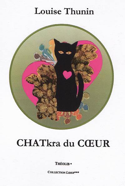 Chatkra du coeur