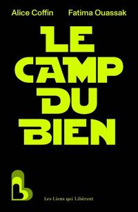 Le camp du bien