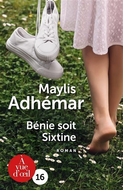 Bénie soit Sixtine
