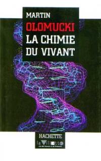 La Chimie du vivant