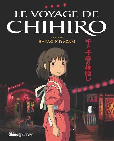 Le voyage de Chihiro : album du film Le voyage de Chihiro : album du film