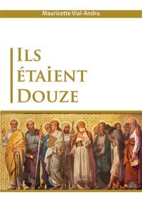 Ils étaient douze