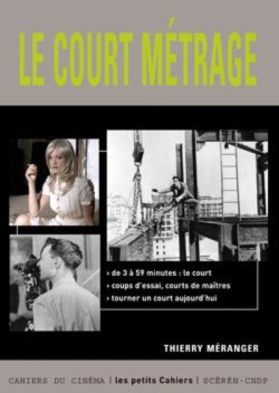 Le court métrage Le court métrage