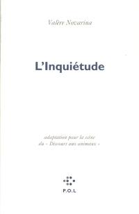 L'inquiétude : adaptation pour la scène du Discours aux animaux