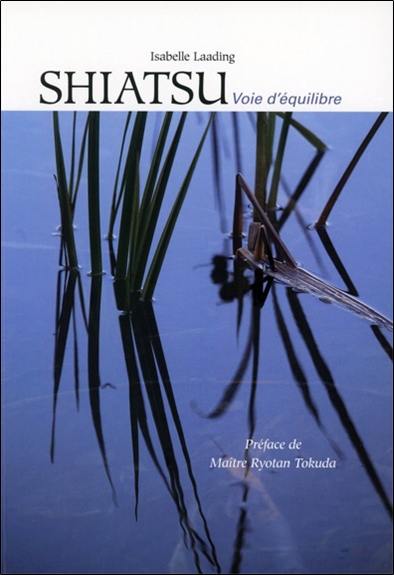 Shiatsu, voie d'équilibre
